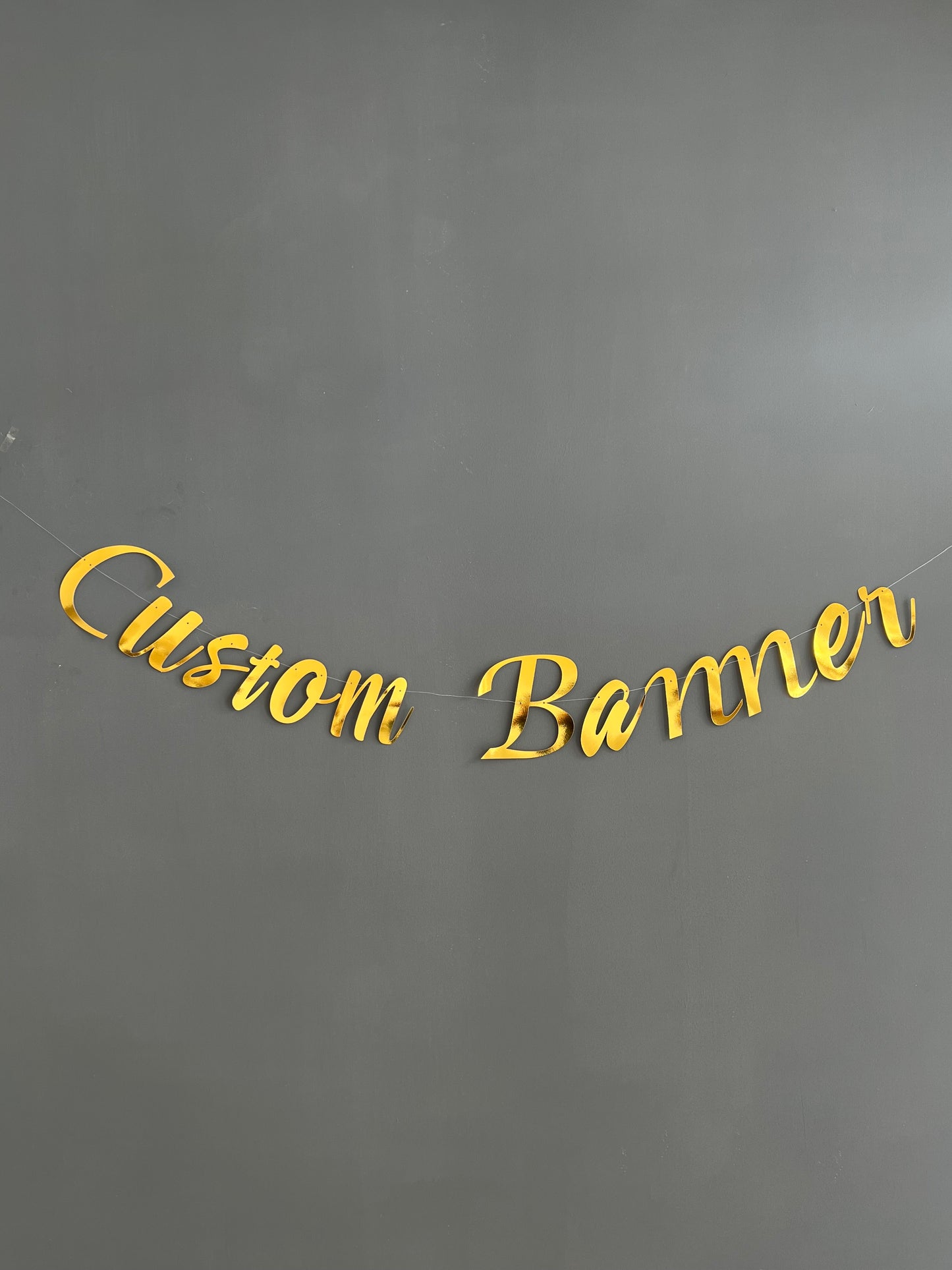 Customized Cursive Metallic Gold Banner - Personalized Handmade party decorations for all occasions