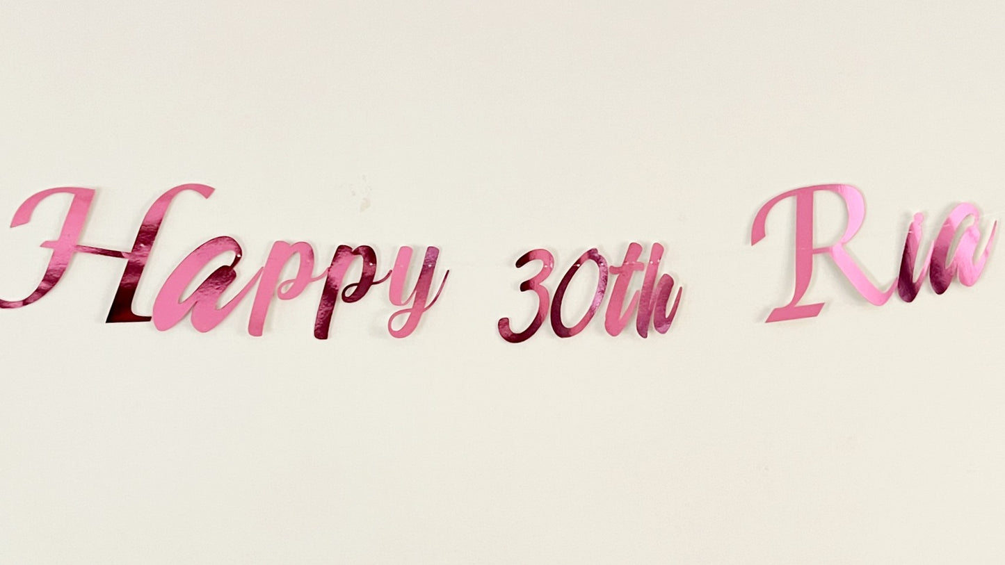 Customised Cursive Metallic Pink Banner - Personalized Handmade party decorations for all occasions