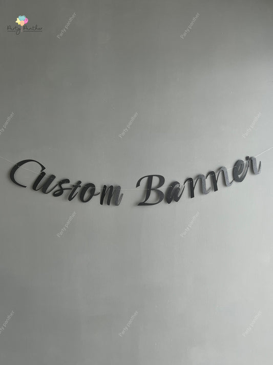 Customised Cursive Black Glitter Banner - Personalized Handmade party decorations for all occasions